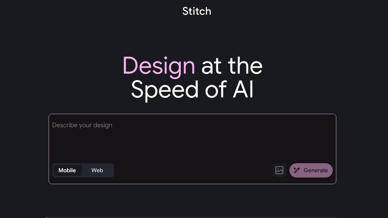 តើ Stitch គឺជាអ្វី? Stitch ឧបករណ៍ AI ជំនួយការបង្កើតចំណុចប្រទាក់អ្នកប្រើប្រាស់ដ៏ឆ្លាតវៃ